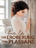 Cover-Bild zum Titel 'Die Eroberung von Plassans' von 'Émile Zola'