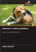 Cover-Bild zum Titel 'Zoonosi e salute pubblica' von 'Albert Kikonzi'