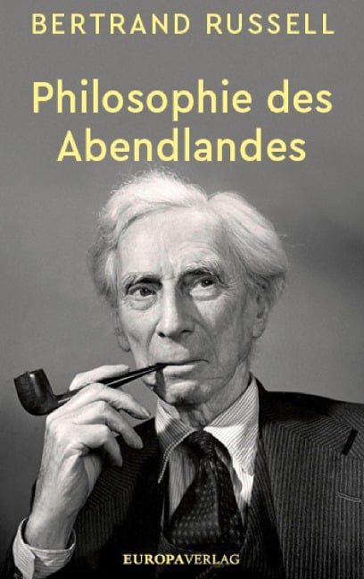 Philosophie des Abendlandes - Bertrand Russell