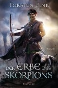 Cover-Bild zum Titel 'Der Erbe des Skorpions' von 'Torsten Fink'