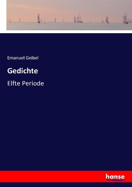 Gedichte - Emanuel Geibel