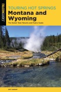 Cover-Bild zum Titel 'Touring Hot Springs Montana and Wyoming' von 'Jeff Birkby'