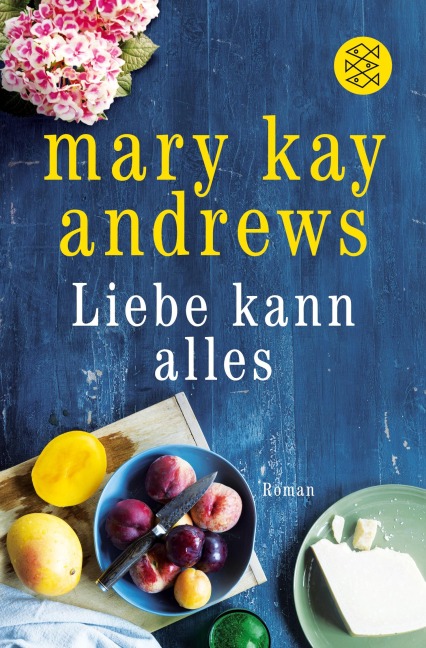 Liebe kann alles - Mary Kay Andrews