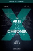Cover-Bild zum Titel 'Die Akte X-Chronik. Band 3 - Staffel 3' von 'Björn Sülter, Reinhard Prahl'