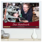 Cover-Bild zum Titel 'Das Handwerk der Schuhmacher (hochwertiger Premium Wandkalender 2026 DIN A2 quer), Kunstdruck in Hochglanz' von 'SchnelleWelten SchnelleWelten'