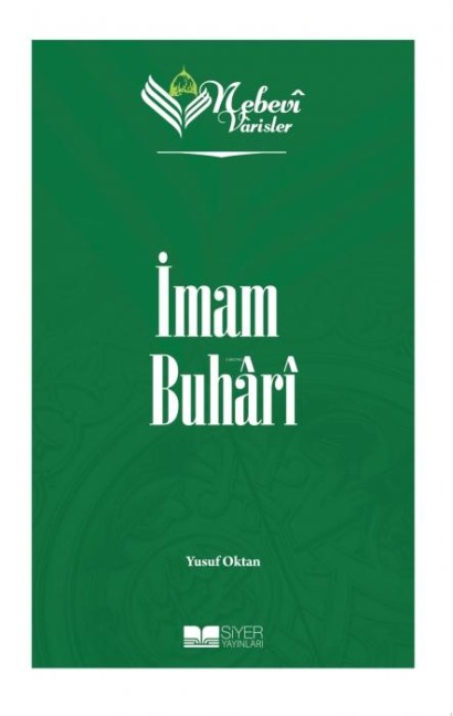 Nebevi Varisler 31 - Imam Buhari - Yusuf Oktan