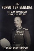 Cover-Bild zum Titel 'The Forgotten General' von 'Dennis Vincent'