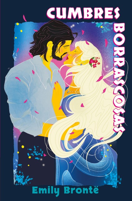 Cumbres borrascosas - Emily Bronte