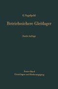 Cover-Bild zum Titel 'Betriebssichere Gleitlager' von 'Georg Vogelpohl'