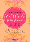 Cover-Bild zum Titel 'Yoga Bullet Journal' von 'Inge Schöps'