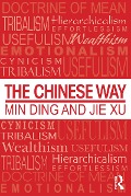 The Chinese Way - Min Ding, Jie Xu