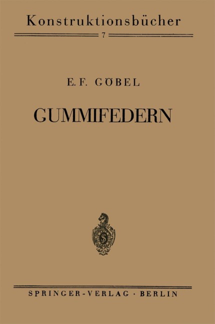 Gummifedern - E. F. Göbel