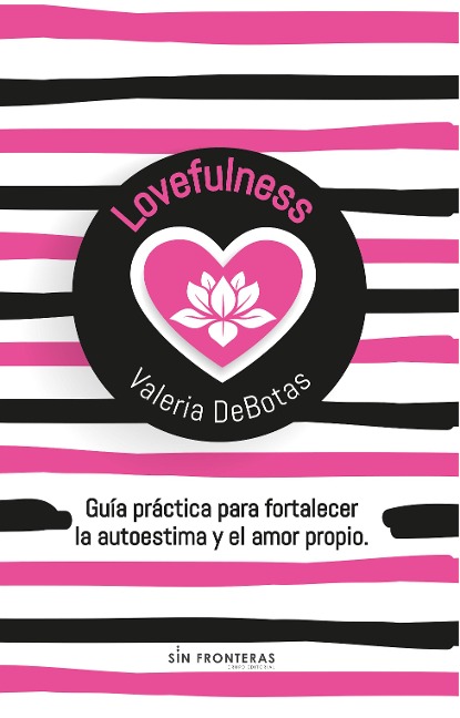 Lovefulness - Valeria Debotas