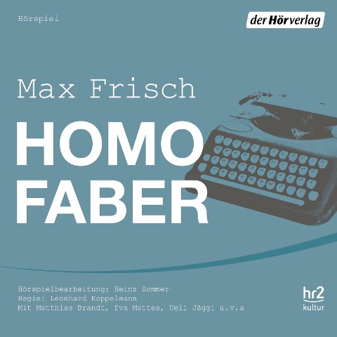 Homo faber - Max Frisch