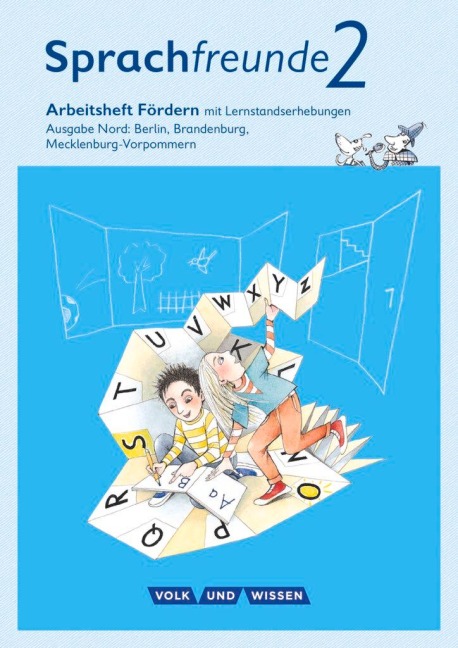 Sprachfreunde 2. Schuljahr Fördern. Ausgabe Nord - Susanne Kelch, Andrea Knöfler