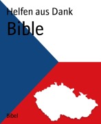Cover-Bild zum Titel 'Bible' von 'Helfen aus Dank'