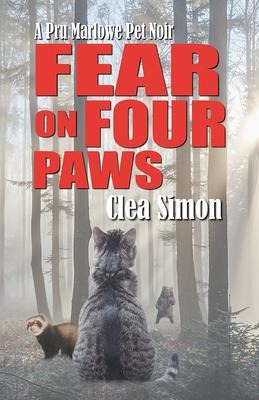 Fear on Four Paws - Clea Simon