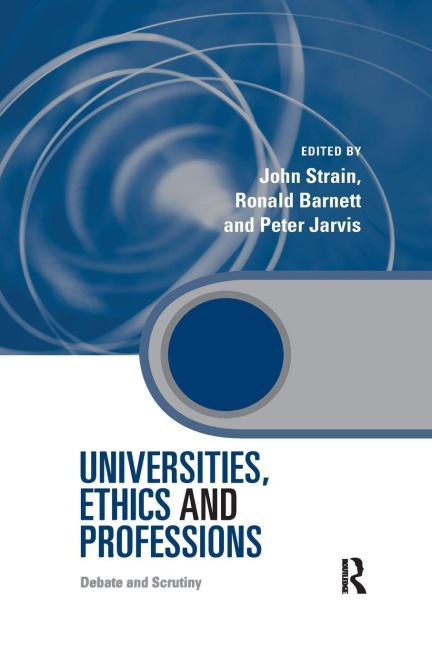 Universities, Ethics and Professions - 