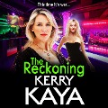 Cover-Bild zum Titel 'The Reckoning' von 'Kerry Kaya'