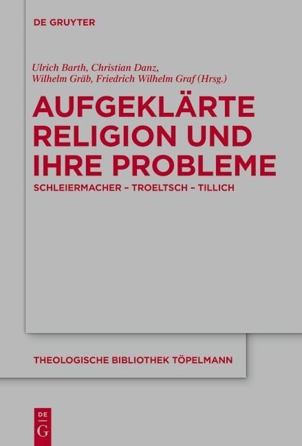 Aufgeklärte Religion und ihre Probleme - 