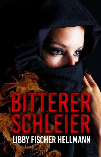 Bitterer Schleier - Libby Fischer Hellmann