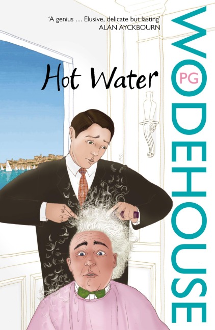 Hot Water - P. G. Wodehouse