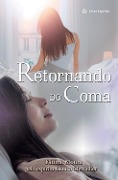 Cover-Bild zum Titel 'Retornando do coma' von 'Fátima Moura'