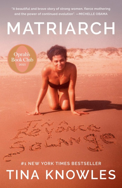 Matriarch: Oprah's Book Club - Tina Knowles