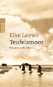 Teufelsmoor - Elke Loewe