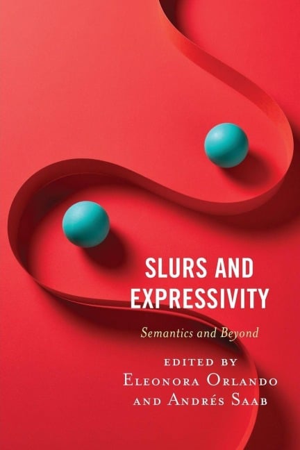 Slurs and Expressivity - 