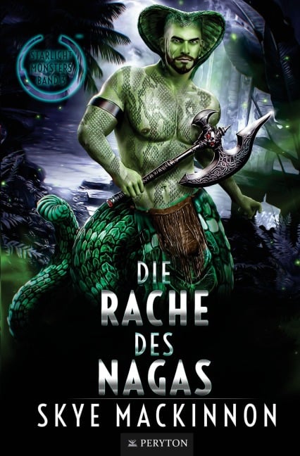 Die Rache des Nagas - Skye Mackinnon