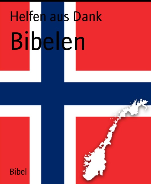 Bibelen - Helfen aus Dank