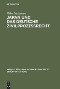 Cover-Bild zum Titel 'Japan und das deutsche Zivilprozessrecht' von 'Hideo Nakamura'