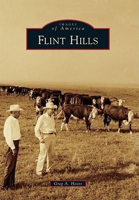 Flint Hills - Greg a Hoots