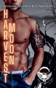 Cover-Bild zum Titel 'Harvest Moon (Blood Moon Riders MC: NOMAD, #6)' von 'K. O. Newman, Mariah Thayer'