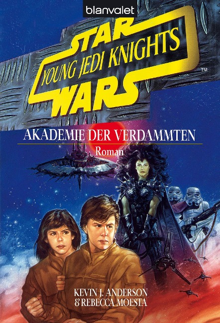 Star Wars. Young Jedi Knights 2. Akademie der Verdammten - Kevin J. Anderson