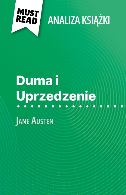 Duma i Uprzedzenie ksiazka Jane Austen (Analiza ksiazki) - Mélanie Kuta