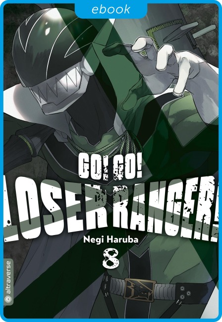 Go! Go! Loser Ranger! 08 - Negi Haruba
