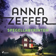 Cover-Bild zum Titel 'Spegellabyrinten' von 'Anna Zeffer'