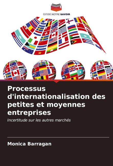 Processus d'internationalisation des petites et moyennes entreprises - Monica Barragan