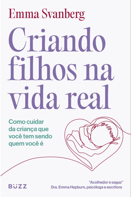 Criando filhos na vida real - Emma Svanberg