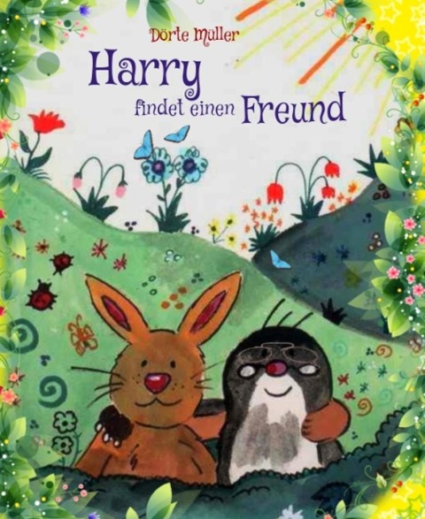 Harry findet einen Freund - Dörte Müller
