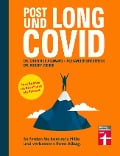 Long Covid und Post Covid - Christine Allwang, Alexander Bredereck, Robert Weber