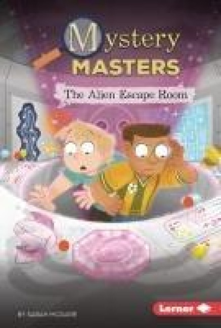 The Alien Escape Room - Sarah Mcguire