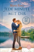Cover-Bild zum Titel 'Jede Minute mit dir' von 'Marie Force'