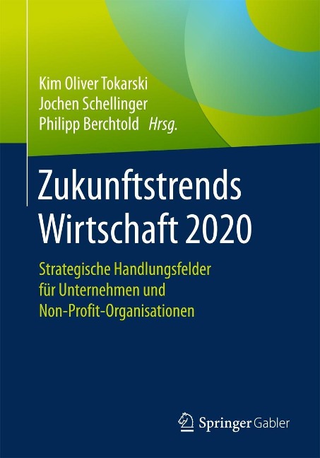 Zukunftstrends Wirtschaft 2020 - 