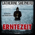 Cover-Bild zum Titel 'Erntezeit (Zons-Thriller 2)' von 'Catherine Shepherd'