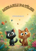 Cover-Bild zum Titel 'Merakli Patiler' von 'Onur Balci'