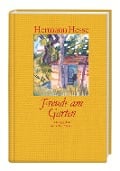 Freude am Garten - Hermann Hesse