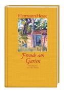 Cover-Bild zum Titel 'Freude am Garten' von 'Hermann Hesse'